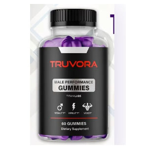 Truvora Gummies Review: Can It Really Support Male Vitality and Sexual Wellness?